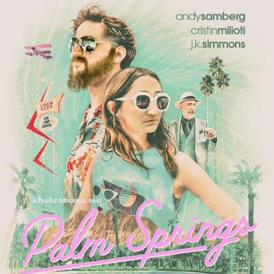175: Palm Springs 175: Palm Springs
