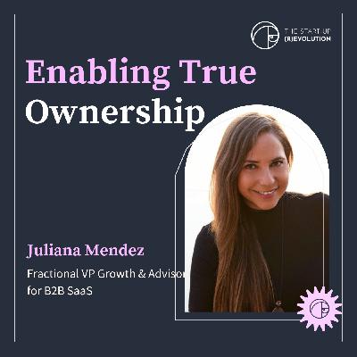 Enabling true ownership - Juliana Mendez