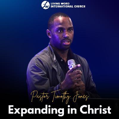 Expanding in Christ