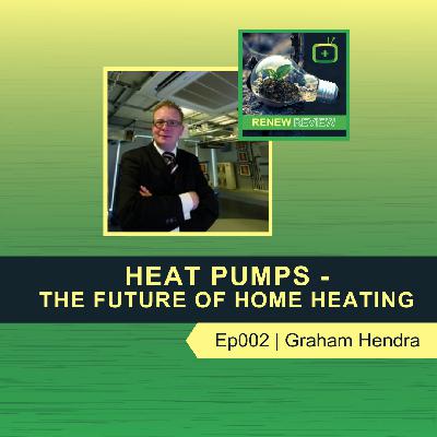 Heat Pumps - The Future of Heating in the UK