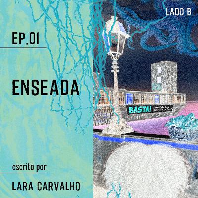 Enseada | Lado B Enseada | Lado B