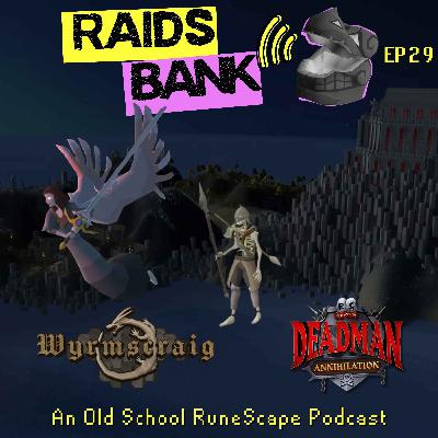 Wyrmscraig, The Mad Angel, New Slayer Master, Deadman, Shellbane Gryphon & More! Wyrmscraig, The Mad Angel, New Slayer Master, Deadman, Shellbane Gryphon & More!