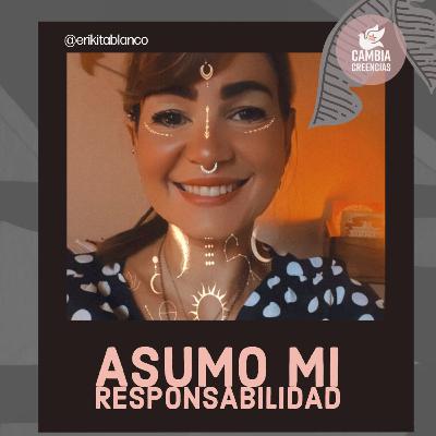 Asumo mi responsabilidad 🪔