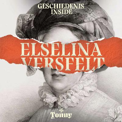 Elselina Versfelt: Op avontuur met patriotten en Napoleon