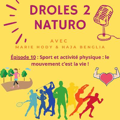 Épisode 10 : Sport et activité physique