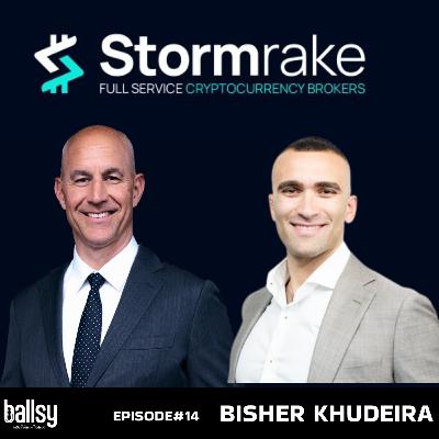 Episode #14 - Bisher Khudeira: Navigating Crypto Chaos Amid Global Economic Uncertainty