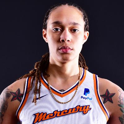 Season 2 Episode 25- Free Brittney Griner!