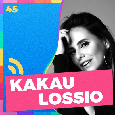 KAKAU LOSSIO - #45