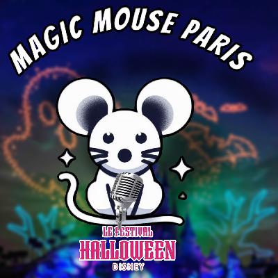 Épisode #12 La saison Halloween 2024 de Disneyland Paris, Top ou Flop ?