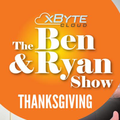 Ben & Ryan Show - Thanksgiving
