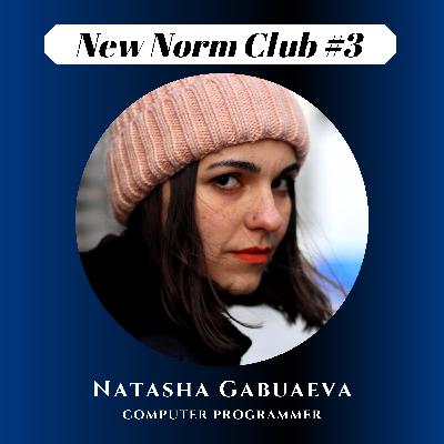 #3 Natasha Gabuaeva on Imposter Syndrome & Software Engineering #3 Natasha Gabuaeva on Imposter Syndrome & Software Engineering