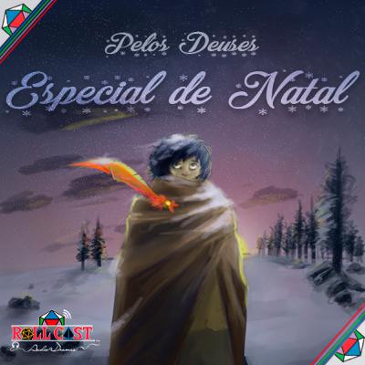 Especial de Natal Roll Cast RPG