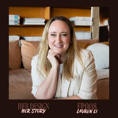 Ep. 008 - Lauren Li