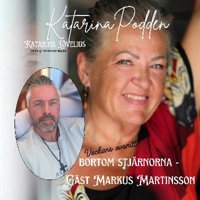 213 Bortom stjärnorna - Gäst Markus Martinsson