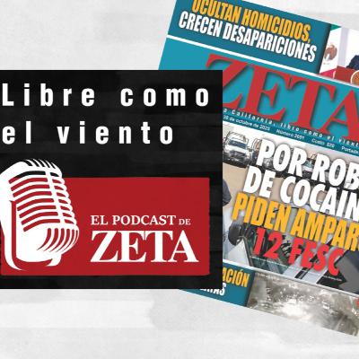 Por robo de cocaína, piden amparo 12 FESC // Ocultan homicidios, crecen desapariciones.