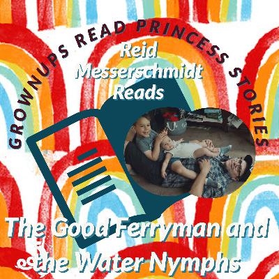 The Good Ferryman and the Water Nymphs ( Poland ) The Good Ferryman and the Water Nymphs ( Poland )