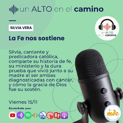La Fe nos sostiene - Silvia Vera