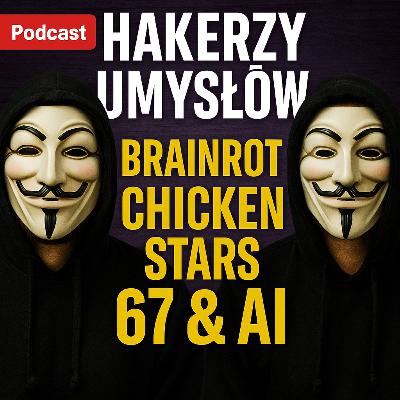 CO TO JEST BRAINROT 67? JAK AI MOŻE SZKODZIĆ DZIECIOM W INTERNECIE? CO TO JEST BRAINROT 67? JAK AI MOŻE SZKODZIĆ DZIECIOM W INTERNECIE?