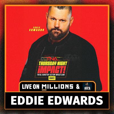 KO3C : Eddie Edwards talks TNA Rebellion facing Mke Santana, Moose, and the System's takeover of TNA