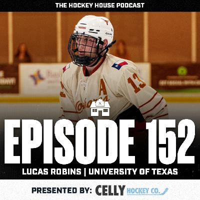 Hockey House Episode 152: Texas | Lucas Robins