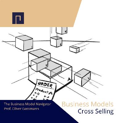 Business Models: Cross Selling