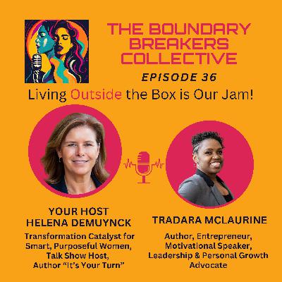 From Overwhelm to Opportunity: Tradara McLaurine's Secrets for Thriving in Multiple Roles