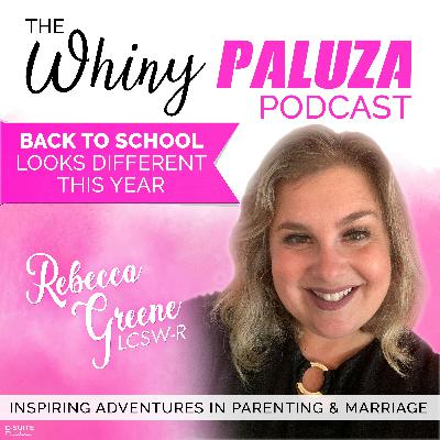 Episode 480: Back to School Looks Different this Year