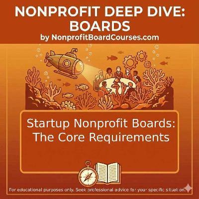 Startup Nonprofit Board The Core Requirements Startup Nonprofit Board The Core Requirements