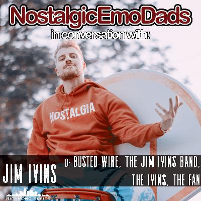 In Conversation With: Jim Ivins (Busted Wire, The Jim Ivins Band, The Ivins, The Fan)