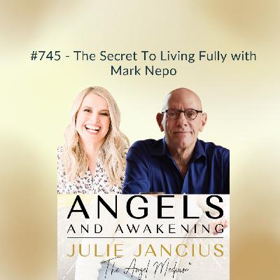 The Secret To Living Fully with Mark Nepo