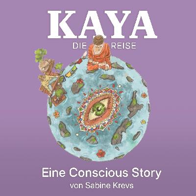 🌙 7 –KAYA: LIVING ALIGNED - Die ersten Schritte in deine Wahrheit