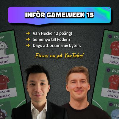 23. Foden till Semenyo? 🤔 | Inför Gameweek 15 | Fantasy Premier League 25/26 23. Foden till Semenyo? 🤔 | Inför Gameweek 15 | Fantasy Premier League 25/26