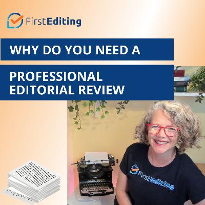 Why Do You Need a Professional Editorial Review?