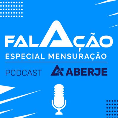 153 - Especial Mensuração na Comunicação: Performance e Branding