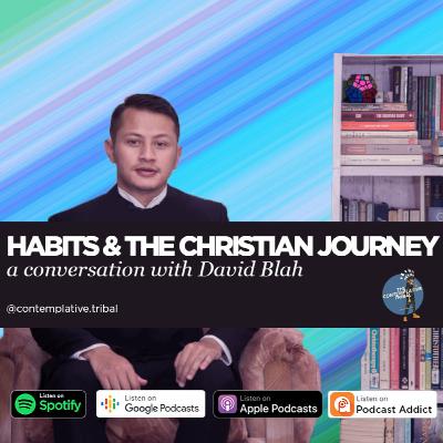 Habits and the Christian Journey