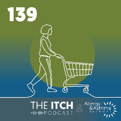 #139 - Understanding Food Allergy Labels & "May Contain" in the U.S.