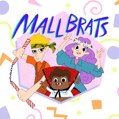 Patreon Bonus - Spout More: Mall Brats