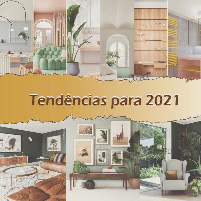 TENDÊNCIAS PARA 2021 TENDÊNCIAS PARA 2021