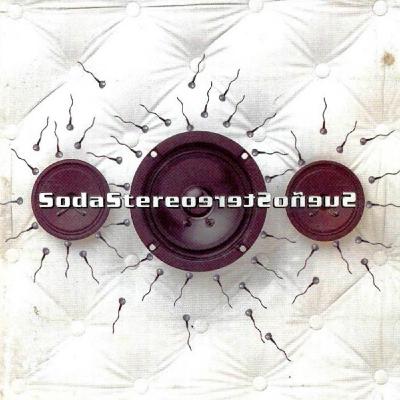 Soda Stereo - Sueño Stereo Soda Stereo - Sueño Stereo