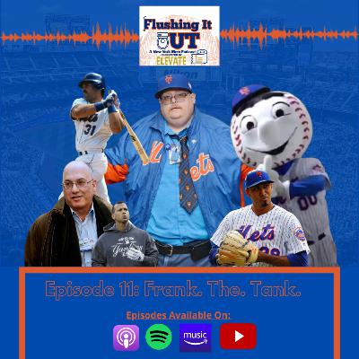 FIO Ep. #11 - Frank. The. Tank.