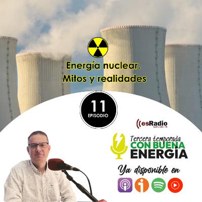 Energía nuclear. Mitos y Realidades ☢️ Energía nuclear. Mitos y Realidades ☢️