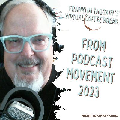 From Podcast Movement 2023