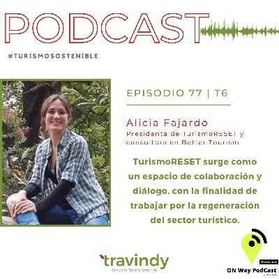 Turismo Reset, una comunidad para abordar los impactos del turismo