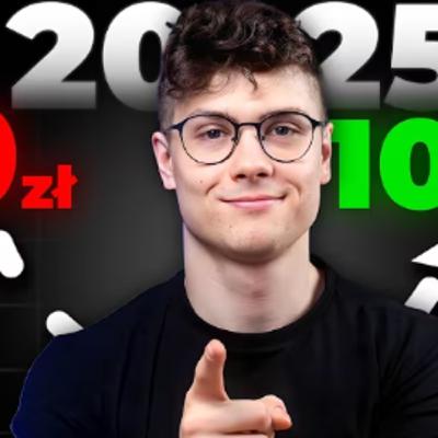 Jak dojść od ZERA do 100 tysięcy w 2025