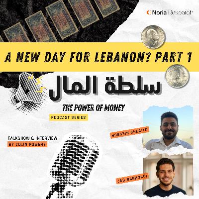 1# A new day for Lebanon? (part 1)
