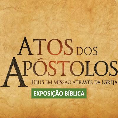 Exposição Bíblica | Reunião de Doutrina e Oração | 25/04/24 | Atos dos Apóstolos | Atos 4:5 | Subtema: Não há outro
