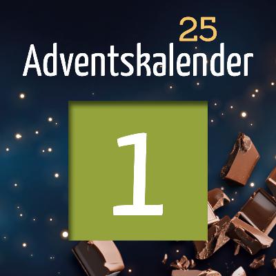 Adventskalender 2025 - Türchen 1 Adventskalender 2025 - Türchen 1