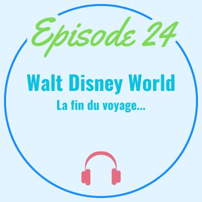 WDW : La fin du voyage