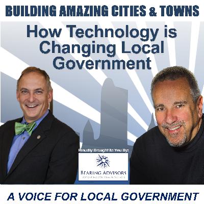 How Technology is Changing Local Government with Bob Bennett