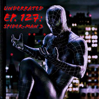 BONUS: "Spider-Man 3"